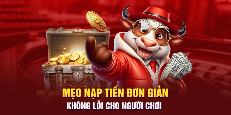 Sức hút thú vị của nạp tiền 98WIN